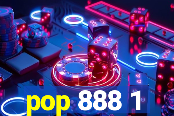 pop 888 1